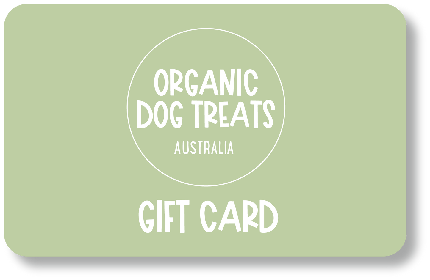 Organic Dog Treats Australia Gift Card 🐾 🍪